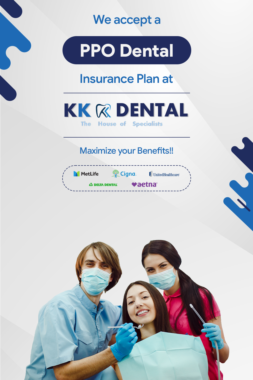 We accept PPO Dental Insurance